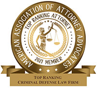 American Association Of Attorney Advocates | Top Ranking Attorney | 2021 Member | Top Ranking Criminal Defense Law Firm